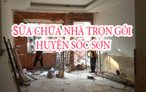 Cải tạo nhà tại Huyện Sóc Sơn