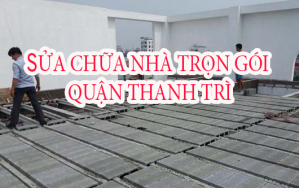 Cải tạo nhà tại Huyện Thanh Trì